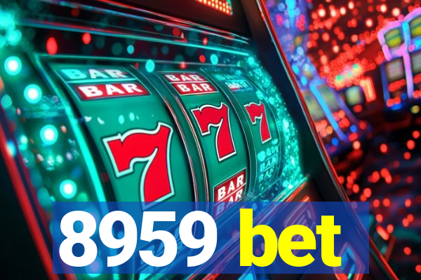 8959 bet